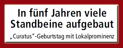 Pflegedienst Curatus in Colnrade wird 5 Jahre alt